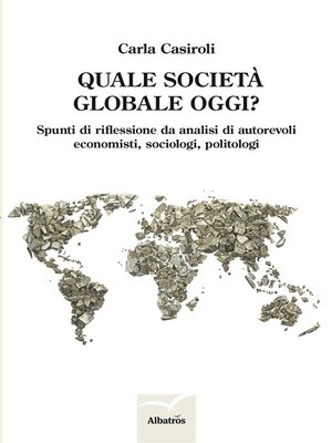 cover image of Quale società globale oggi?